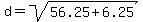 d=sqrt%2856.25%2B6.25%29