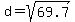 d=sqrt%2869.7%29