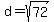 d=sqrt%2872%29