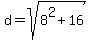 d=sqrt%288%5E2%2B16%29