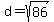 d=sqrt%2886%29