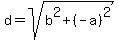 d=sqrt%28b%5E2%2B%28-a%29%5E2%29
