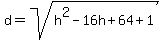 d=sqrt%28h%5E2-16h%2B64%2B1%29