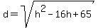 d=sqrt%28h%5E2-16h%2B65%29