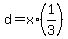 d=x%2A%281%2F3%29