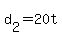d%5B2%5D+=+20t