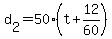 d%5B2%5D+=+50%2A%28t+%2B+12%2F60%29