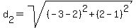 d%5B2%5D+=+sqrt%28%28-3-2%29%5E2%2B%282-1%29%5E2%29