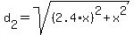d%5B2%5D+=+sqrt%28%282.4%2Ax%29%5E2+%2B+x%5E2%29