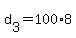 d%5B3%5D+=+100%2A8