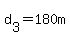 d%5B3%5D+=+180m