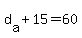 d%5Ba%5D+%2B+15+=+60