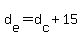 d%5Be%5D+=+d%5Bc%5D+%2B+15