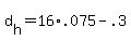 d%5Bh%5D+=+16%2A.075+-+.3