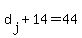 d%5Bj%5D+%2B+14+=+44