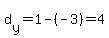 d%5By%5D=1-%28-3%29=4