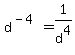 d%5E%28-4%29=1%2Fd%5E4
