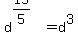d%5E%2815%2F5%29+=+d%5E3