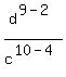 d%5E%289-2%29%2Fc%5E%2810-4%29