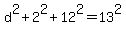 d%5E2%2B2%5E2%2B12%5E2=13%5E2