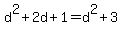 d%5E2%2B2d%2B1=d%5E2%2B3