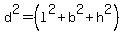 d%5E2=%28l%5E2%2Bb%5E2%2Bh%5E2%29