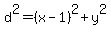 d%5E2=%28x-1%29%5E2%2By%5E2