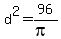 d%5E2=+96%2F%28pi%29