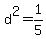 d%5E2=1%2F5
