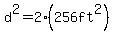 d%5E2=2%28256ft%5E2%29