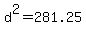d%5E2=281.25