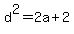d%5E2=2a%2B2