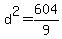 d%5E2=604%2F9