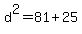 d%5E2=81%2B25