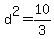 d%5E2+=+10%2F3