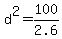 d%5E2+=+100%2F2.6