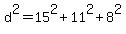 d%5E2+=+15%5E2+%2B+11%5E2+%2B+8%5E2