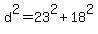 d%5E2+=+23%5E2+%2B+18%5E2