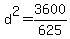 d%5E2+=+3600%2F625%29