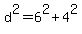 d%5E2+=+6%5E2+%2B+4%5E2