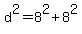 d%5E2+=+8%5E2+%2B+8%5E2