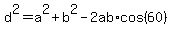 d%5E2+=+a%5E2+%2B+b%5E2+-+2ab%2Acos%2860%29