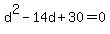 d%5E2-14d%2B30=0%29