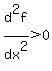 d%5E2f%2Fdx%5E2+%3E+0