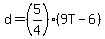d+=+%285%2F4%29%2A%289T+-+6%29