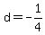 d+=+-1%2F4