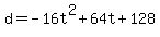 d+=+-16t%5E2%2B64t%2B128