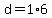 d+=+1%2A6