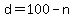 d+=+100-n