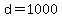 d+=+1000